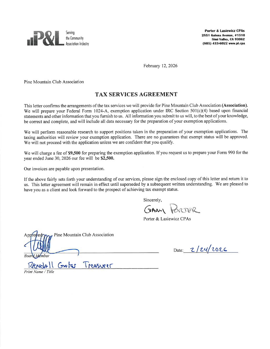 Porter and Lasiewicz CPAs tax services agreement dated February 12, 2026, for a Form 1024-A 501(c)(4) exemption application at a fee of $9,500, approved for Pine Mountain Club Association by Randall Gates, Treasurer, on 2/24/2026